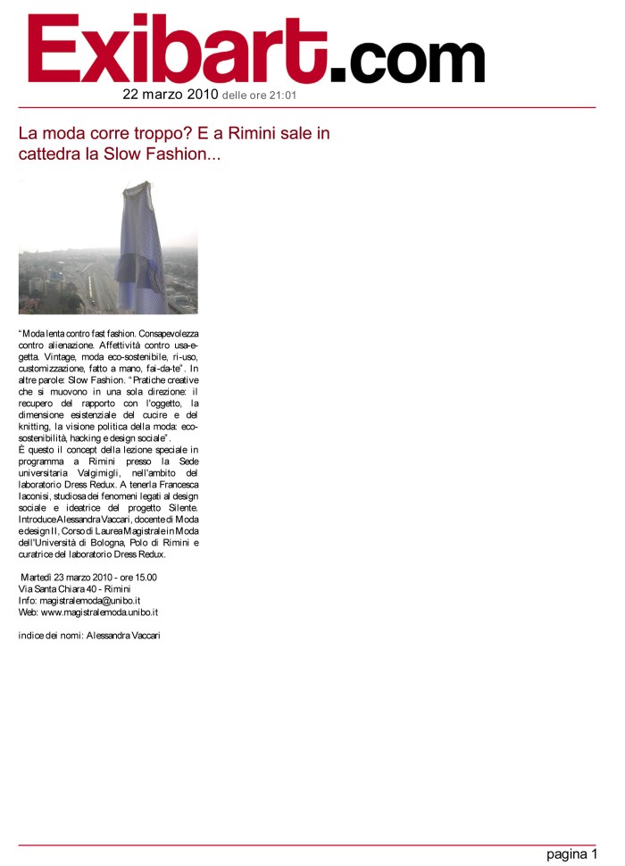 La moda corre troppo? E a Rimini sale in cattedra la Slow Fashio